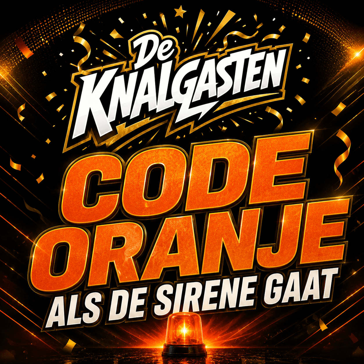 Code Oranje – Als de Sirene Gaat — cover art van De Knalgasten